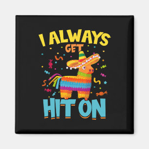 Imán Siempre Me Golpean Con Pinata Mexicano Cinco De Ma