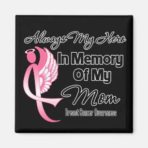 Imán Siempre Mi Héroe En Memoria Mamá - Cáncer de Mama