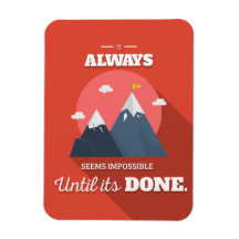 Siempre parece imposible hasta que se hace