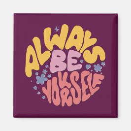 Imán Siempre Sé Tú Mismo - Letras De Mano