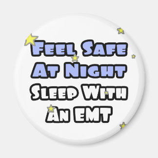 Imán Siéntete seguro de noche... Duerme con un EMT