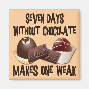 IMÁN SIETE DÍAS SIN EL CHOCOLATE