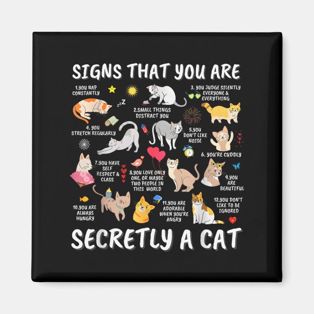 Imán Signs That You Are Secretly A Cat  (Frente)