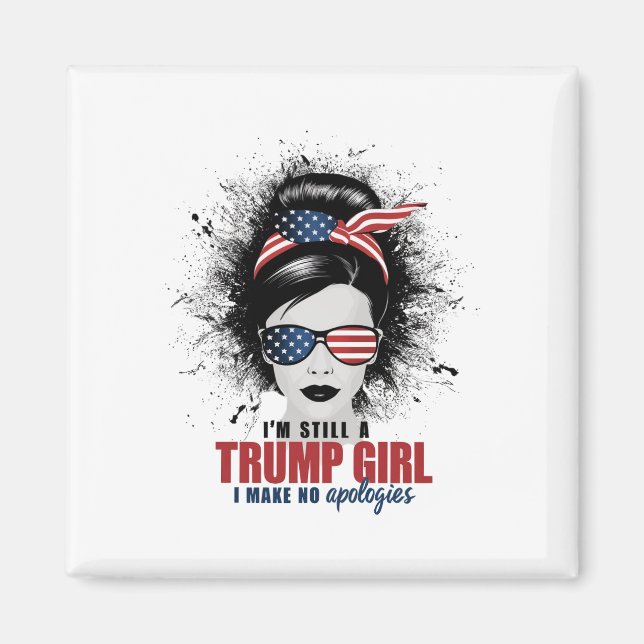 Imán Sigo siendo una chica de Trump No me disculpo Trum (Frente)