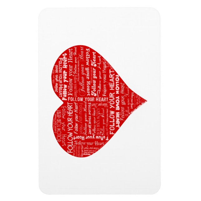 Imán Sigue tu corazón - corazón de amor rojo y blanco (Vertical)
