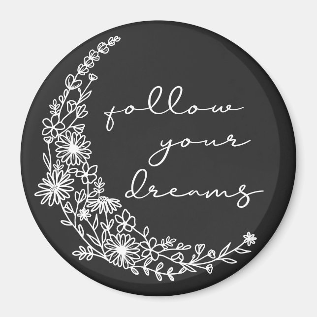 Imán Sigue tu luna floral de sueños en blanco (Frente)