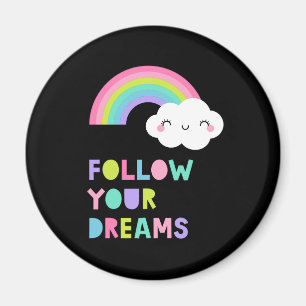 Imán Sigue tus sueños una nube arcoiris suave
