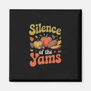 Imán Silencio De Los Ñames Acción De Gracias Chiste Div