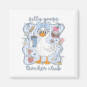 Imán Silly Goose Teacher Club De Vuelta A La Escuela Fu