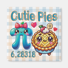 Imán Símbolo divertido "Cutie Pies" Cute Pi y Pie Pun