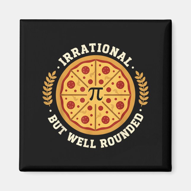 Imán Símbolo T matemático Pi de pizza bien redondeado e (Frente)