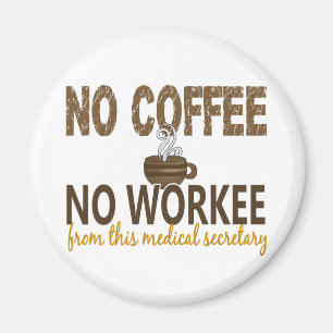 Imán Sin café sin secretario médico