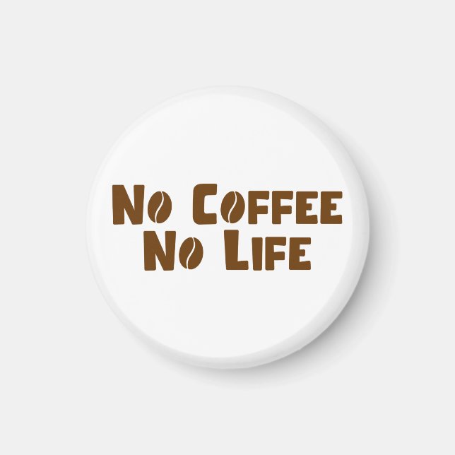 Imán Sin café sin vida (Frente)