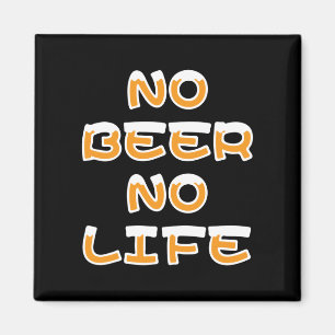 IMÁN SIN CERVEZA NI VIDA