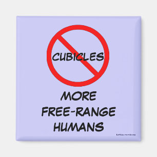 imán - sin cubículos = humanos de libre alcance