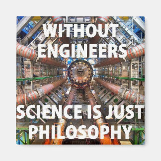 Imán Sin ingenieros, la ciencia es sólo filosofía