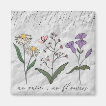 Sin lluvia ni flores cita motivadora motivadora