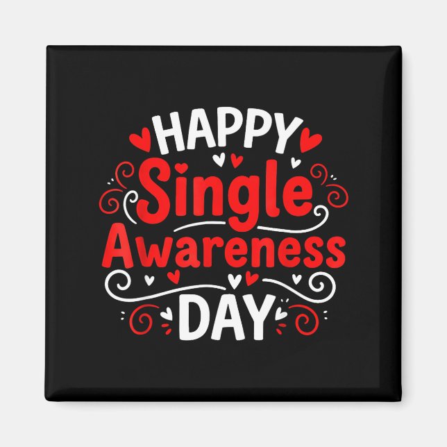 Imán Single Awareness Day Funny Anti-valentine Humor De (Frente)