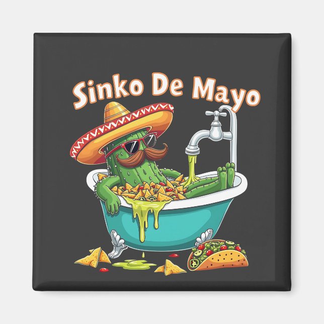 Imán Sinko de Mayo"Funny Cinco de Mayo Cactus (Frente)