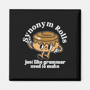 Imán Sinónimo Rolls Grammar Pun Estilo de época camiset