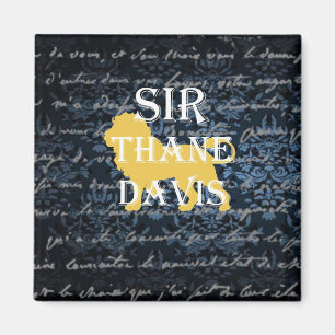 Imán Sir Thane Davis Magnet