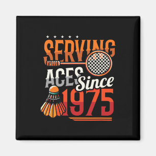 Imán Sirviendo Aces desde 1975 Nacimiento de Badminton 