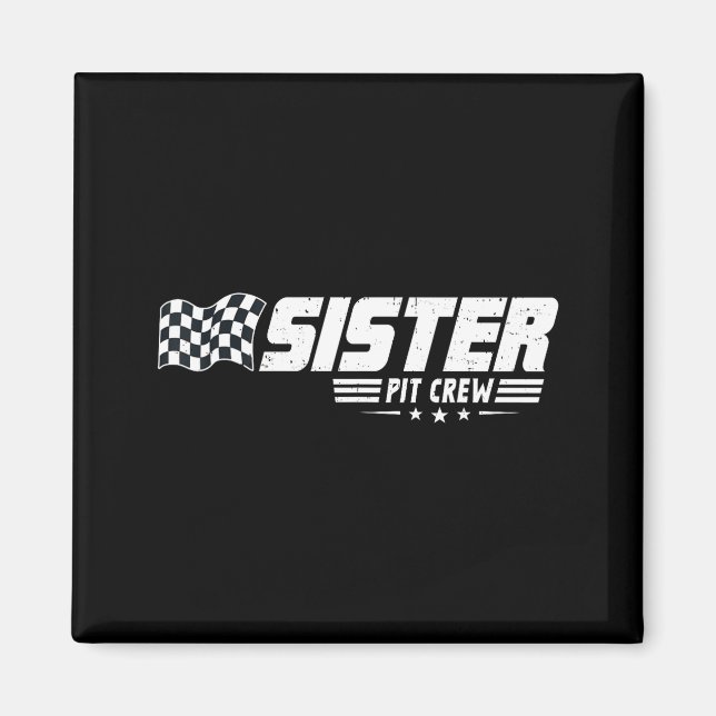 Imán Sister T Crew Race Car Birthday Family Racing  (Frente)