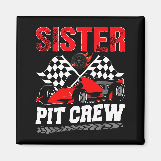Imán Sister T Crew Racing Family Race Car Birthday Boy  (Frente)