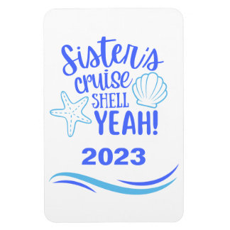 Imán Sisters Cruise Shell Yeah Stateroom Magnet
