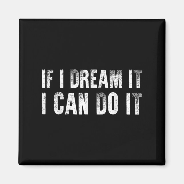 Imán Sitive Affirmation Success Quote Men Women Teen Bo (Frente)