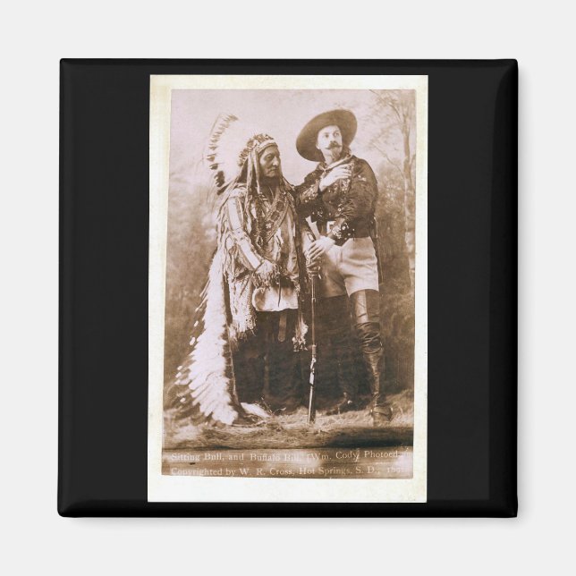 Imán Sitting Bull and Buffalo Bill 1895 (Frente)