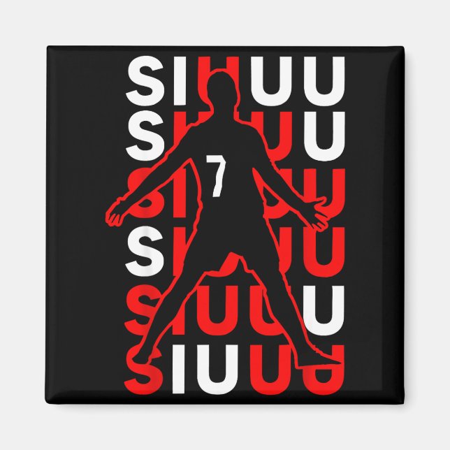 Imán Siuuuu Funny Soccer Present For Soccer Lovers Fan  (Frente)