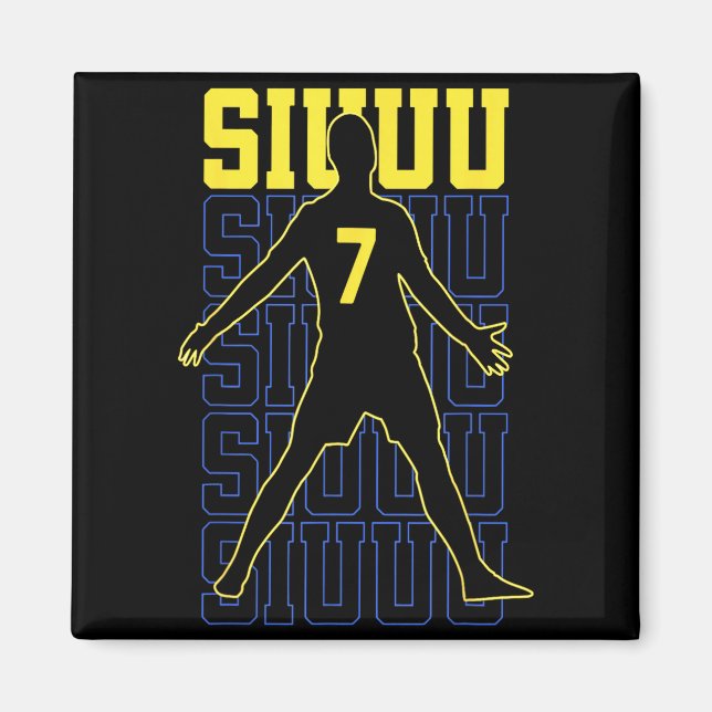 Imán Siuuuu Funny Soccer Present For Soccer Lovers Fans (Frente)