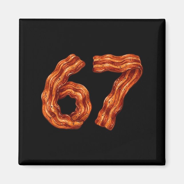 Imán Six Seven Bacon Cool Meme 67 Funny Number  (Frente)