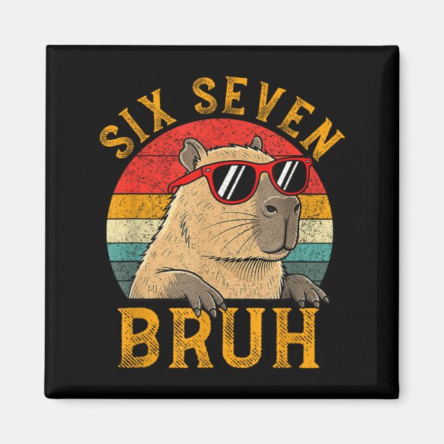 Imán Six Seven Bruh 67 Meme Funny Capybara Viral Six Se (Frente)