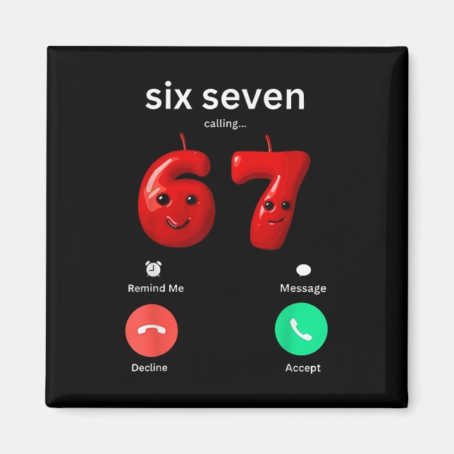 Imán Six Seven Calling Meme Minimalist Trendy Phone Scr (Frente)