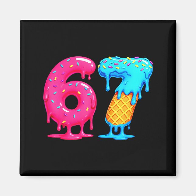 Imán Six Seven Ice Cream Drip Cool Meme 67 Funny Number (Frente)