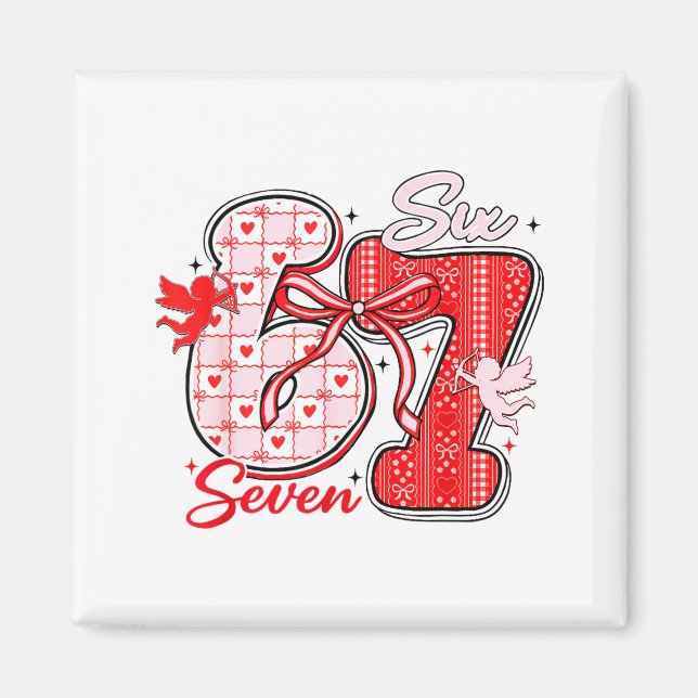 Imán Six Seven Meme 67 Coquette Bow Valentines Women Gi (Frente)