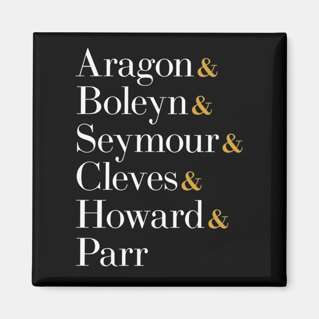 Imán Six the Musical Queens - Ampersand Names T-Shirt (Frente)