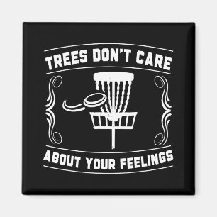 Imán Ske de Disc Golf Trees Don't Care About Your Feeli