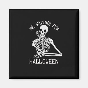 Imán Skeleton Me Espera Por Halloween