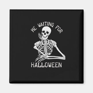 Imán Skeleton Me Espera Por Halloween