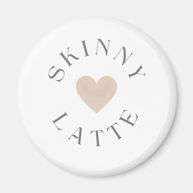 Imán Skinny Latte Corazón Neutral, Regalo para Amantes  (Frente)