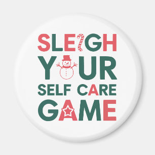 Imán Sleigh Your Self Care Game Navidad Wellness