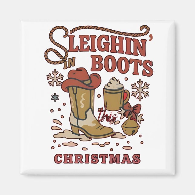 Imán Sleighin Boots Este Navidad Funny Cowboy Occidenta (Frente)