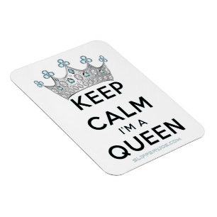 Imán SlipperyJoe's Keep Calm Queen Royal Crown jewels a