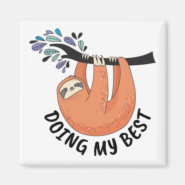 Imán Sloth Doing My Best (Frente)