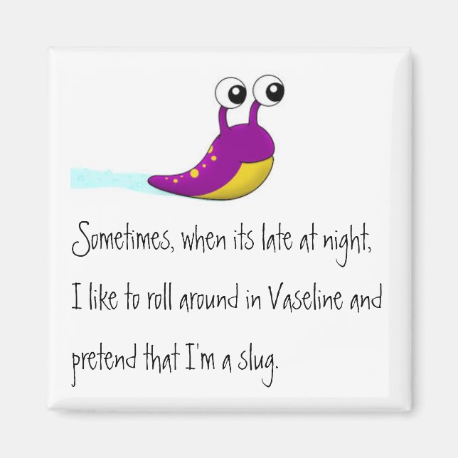 Imán Slug Square Magnet (Frente)