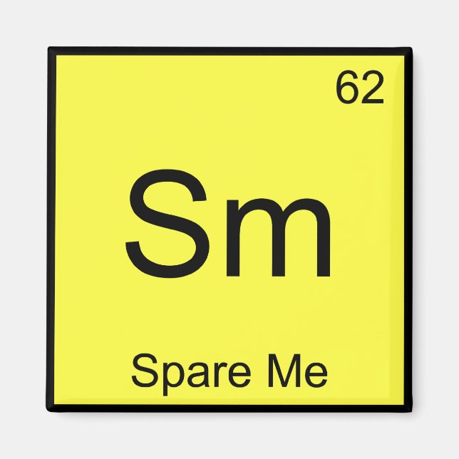 Imán Sm - Ahórrame Química Símbolo Elemento Bolos Camis (Frente)