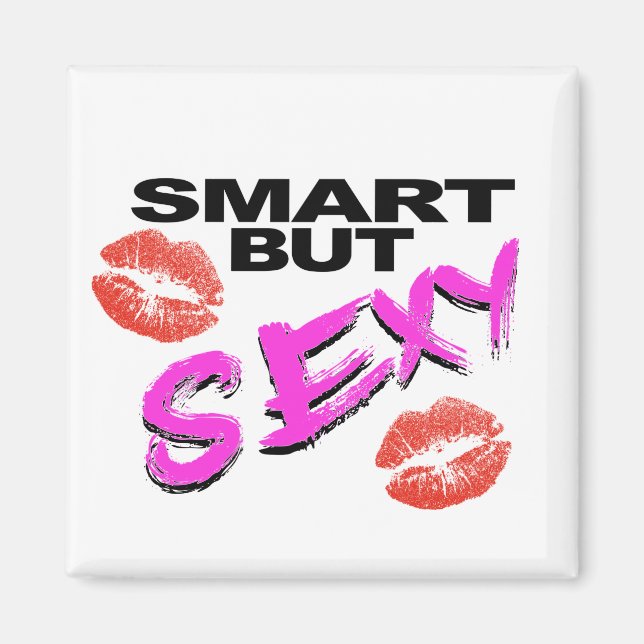 Imán Smart But Sexy (Frente)